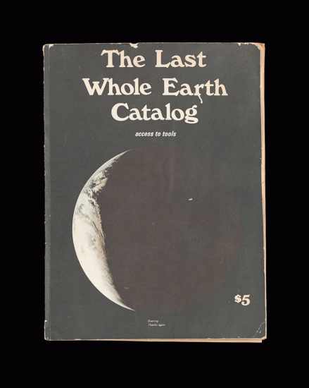 The Last Whole Earth Catalog, cover. 1971